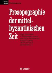 Cover image for Prosopographie der mittelbyzantinischen Zeit, Prolegomena