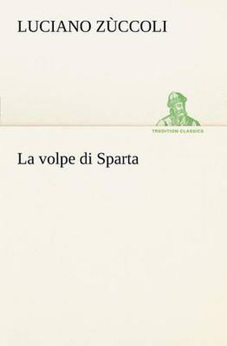 Cover image for La volpe di Sparta