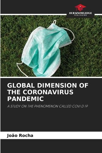 Cover image for Global Dimension of the Coronavirus Pandemic