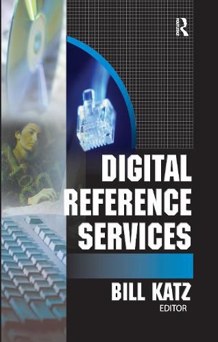 Cover image for Digital Reference Services