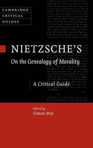 Cover image for Nietzsche's On the Genealogy of Morality: A Critical Guide