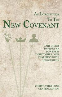 Cover image for An Introduction to the New Covenant