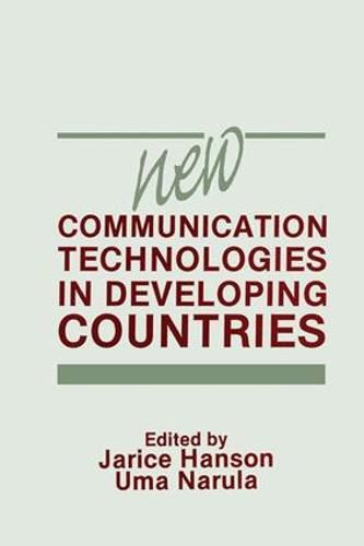 Cover image for New Communication Technologies in Developing Countries