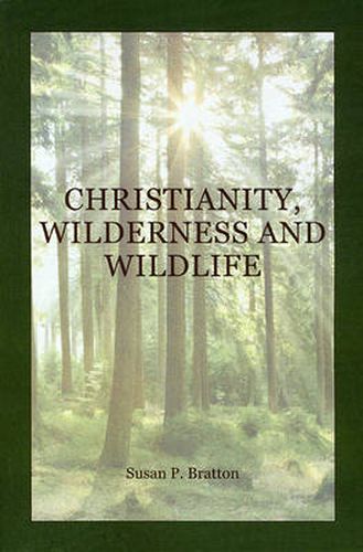 Cover image for Christianity, Wilderness, and Wildlife