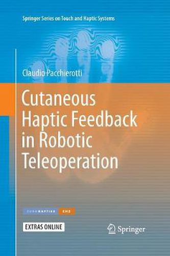 Cover image for Cutaneous Haptic Feedback in Robotic Teleoperation