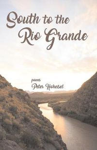 Cover image for South to the Rio Grande