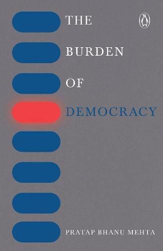 Cover image for The burden of democracy