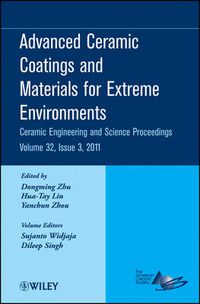 Cover image for Advanced Ceramic Coatings and Materials for Extreme Environments: Ceramic Engineering and Science Proceedings