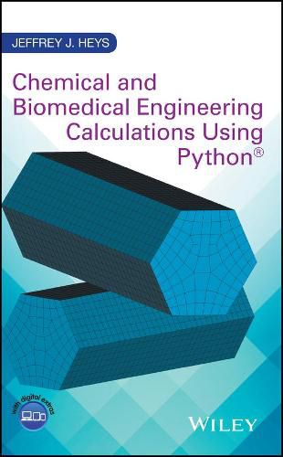 Cover image for Chemical and Biomedical Engineering Calculations Using Python (R)