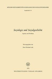 Cover image for Soziologie Und Sozialgeschichte: Aspekte Und Problme