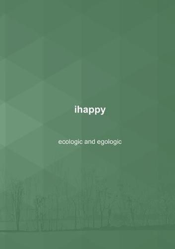 Cover image for ihappy - ecological and egological