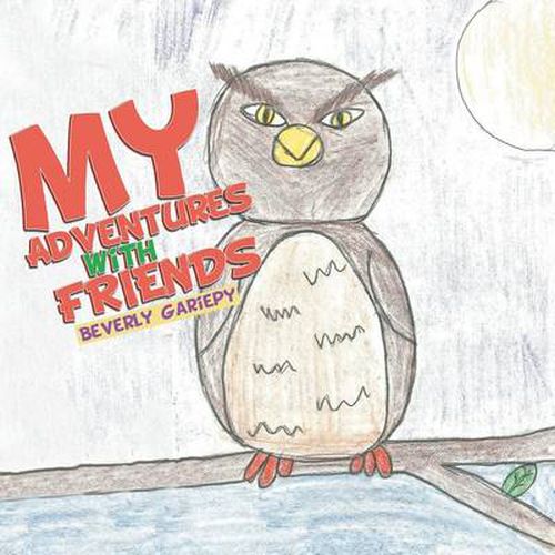 Cover image for My Adventures with Friends