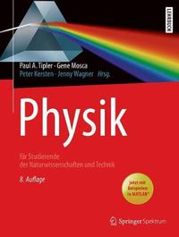 Cover image for Physik: fur Studierende der Naturwissenschaften und Technik