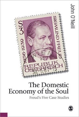 The Domestic Economy of the Soul: Freud's Five Case Studies