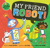 Cover image for My Friend Robot