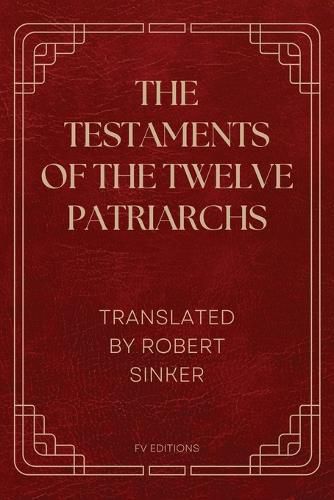 Cover image for The Testaments of the Twelve Patriarchs
