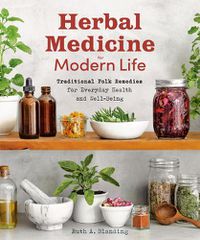 Cover image for Herbal Medicine for Modern Life