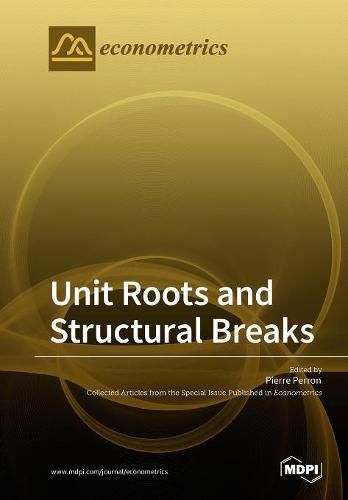 Cover image for Unit Roots and Structural Breaks