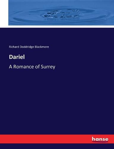 Dariel: A Romance of Surrey