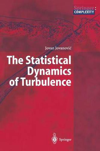 Cover image for The Statistical Dynamics of Turbulence