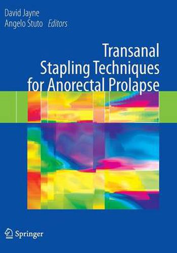 Cover image for Transanal Stapling Techniques for Anorectal Prolapse