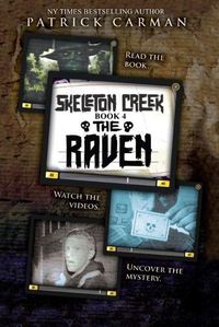 Cover image for Skeleton Creek #4: The Raven