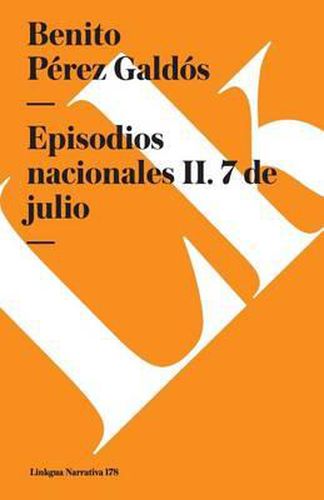 Cover image for Episodios Nacionales II. 7 de Julio