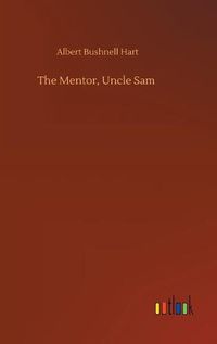 Cover image for The Mentor, Uncle Sam