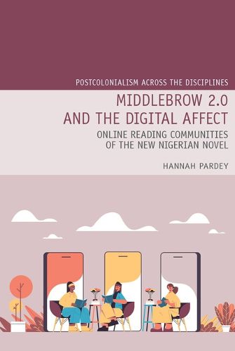 Cover image for Middlebrow 2.0 and the Digital Affect