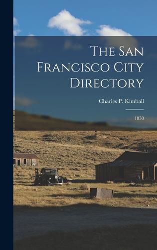 Cover image for The San Francisco City Directory