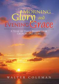 Cover image for Morning Glory and Evening Grace