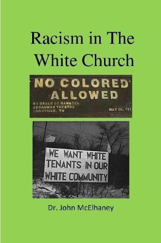 Racist in the White Church