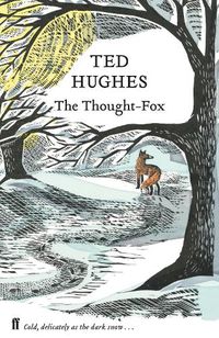 Cover image for The Thought Fox: Collected Animal Poems Vol 4