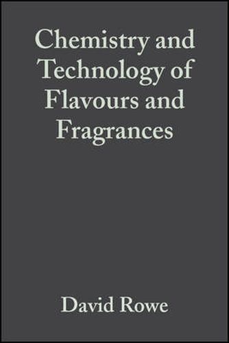 Chemistry and Technology of Flavours and Fragrances