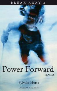 Cover image for Power Forward: A Novel