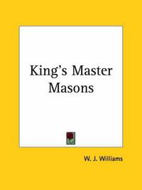 Cover image for King's Master Masons