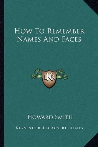 How to Remember Names and Faces