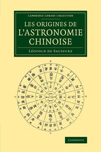 Cover image for Les origines de l'astronomie chinoise