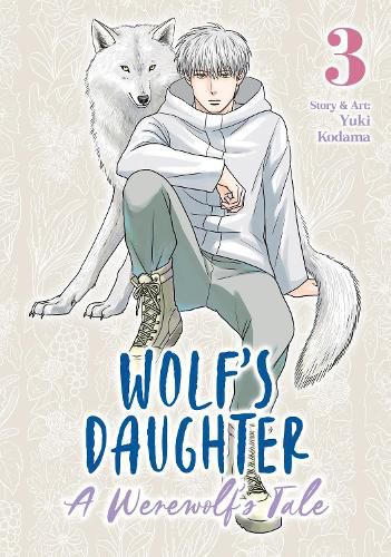 Cover image for Wolf's Daughter: A Werewolf's Tale Vol. 3