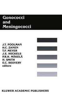 Cover image for Gonococci and Meningococci: Epidemiology, Genetics, Immunochemistry and Pathogenesis