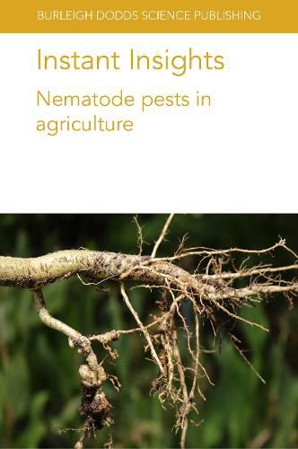 Instant Insights: Nematode Pests in Agriculture