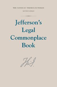 Cover image for Jefferson's Legal Commonplace Book