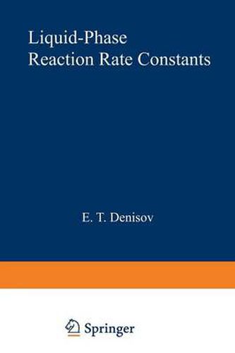 Cover image for Liquid-Phase Reaction Rate Constants