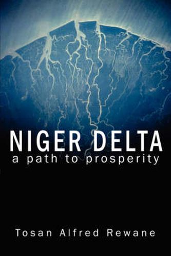 Cover image for Niger Delta: A Path to Prosperity