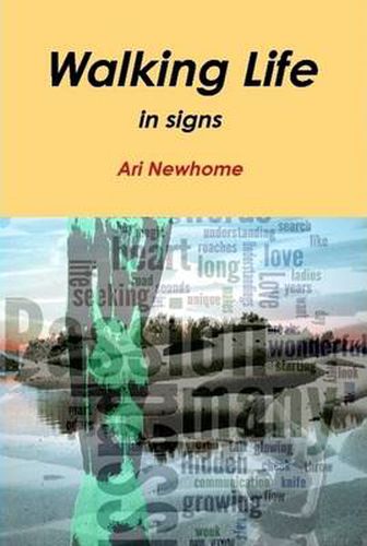 Cover image for Walking Life in Signs