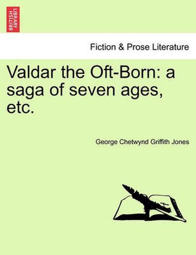 Cover image for Valdar the Oft-Born: A Saga of Seven Ages, Etc.