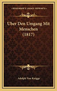 Cover image for Uber Den Umgang Mit Menschen (1817)