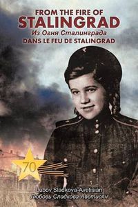 Cover image for From the Fire of Stalingrad