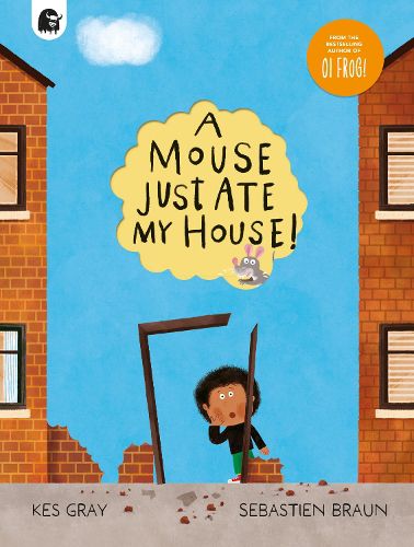 Cover image for A Mouse Just Ate My House!