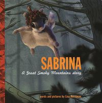 Cover image for Sabrina: A Great Smoky Mountains Story